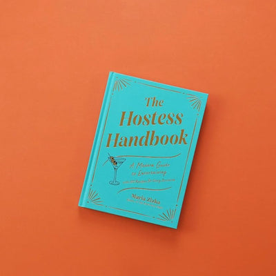 The Hostess Handbook: A Modern