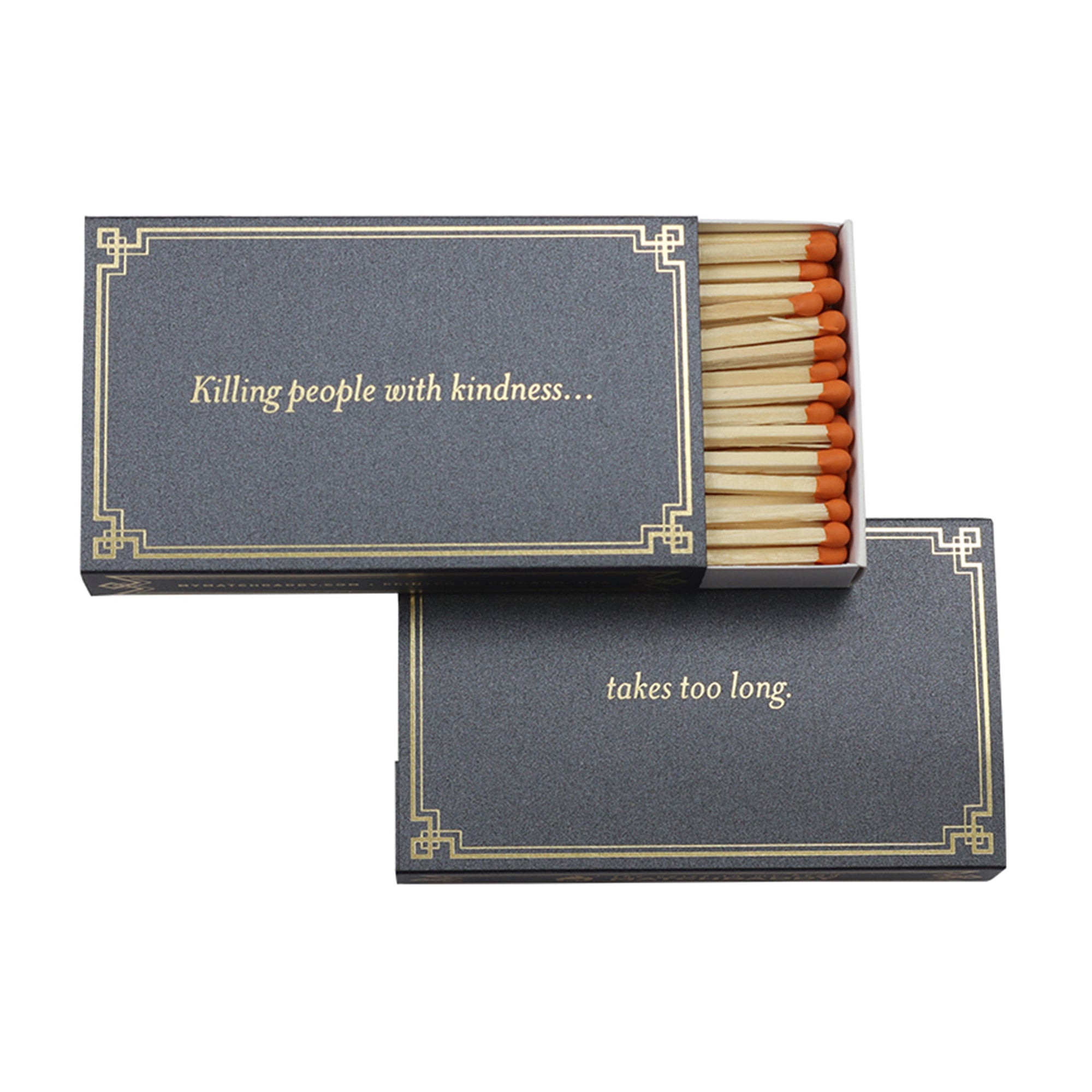 Killing People with Kindness Match Set