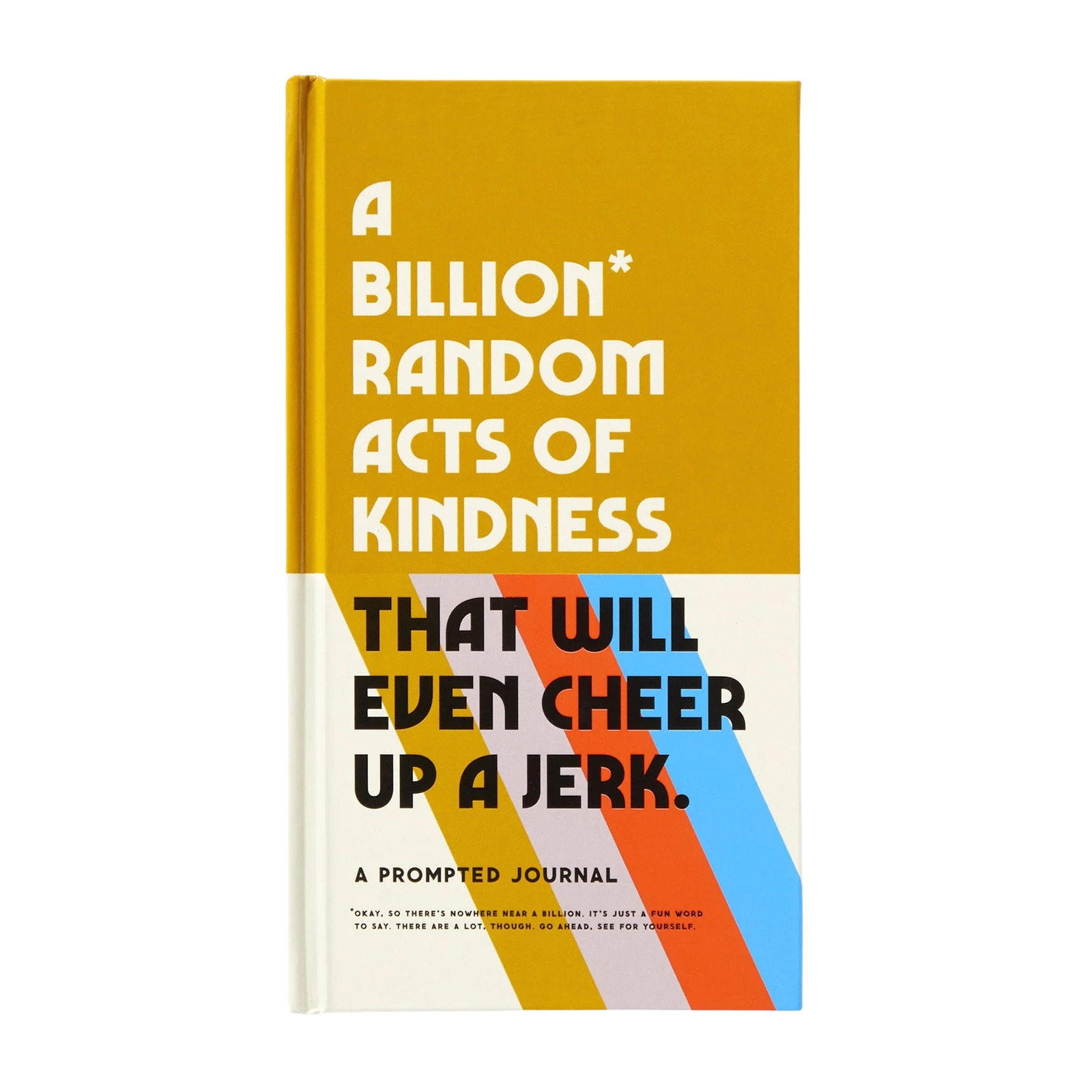 A Billion Random Acts of Kindness Prompted Journal